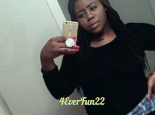 4EverFun22