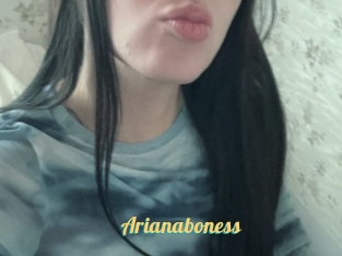 Arianaboness