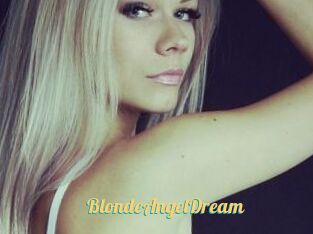 BlondeAngelDream