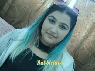 Bubblelara