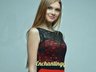 Enchantingg