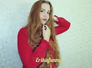 Erikafunny