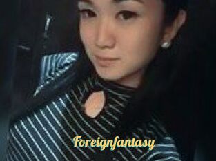 Foreignfantasy