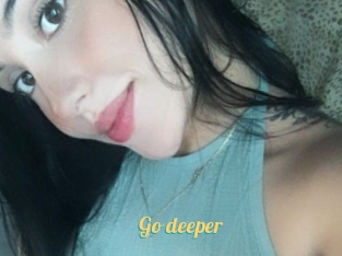 Go_deeper