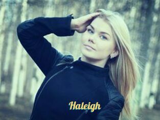 Haleigh