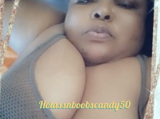 Hotassnboobscandy50