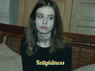 Kettykitness