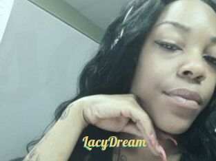 LacyDream