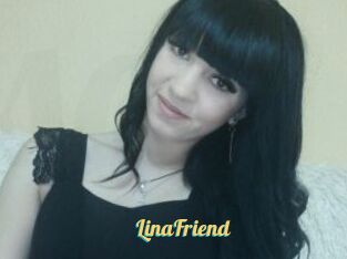 LinaFriend