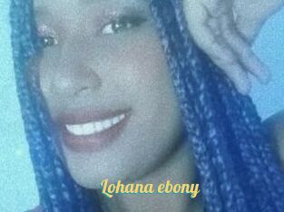 Lohana_ebony