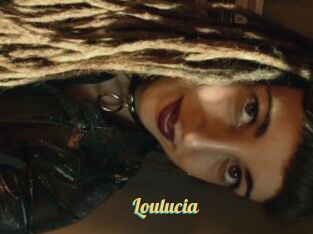 Loulucia