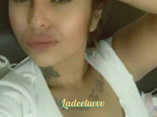 Ladeeluvvv