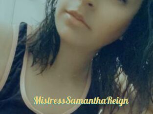 MistressSamanthaReign