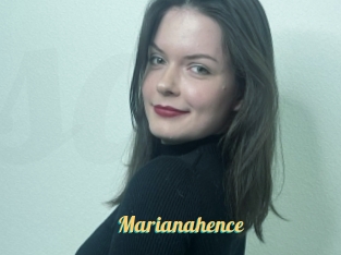 Marianahence