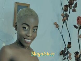 Mayaislove