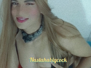 Nastahabigcock