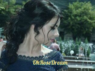 OhRoseDream