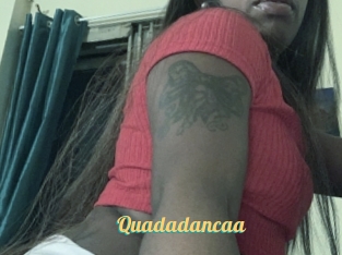 Quadadancaa