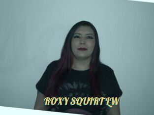 ROXY_SQUIRT_LW