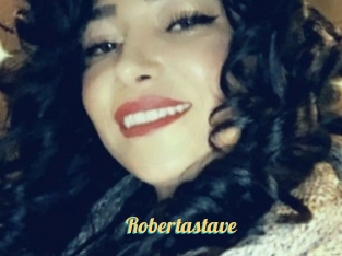 Robertastave