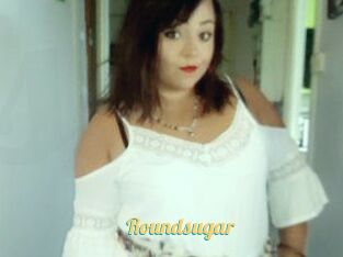 Roundsugar