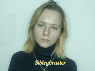 Sibleybruster