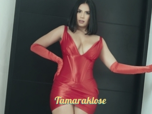 Tamaraklose