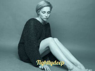Tightlydeep