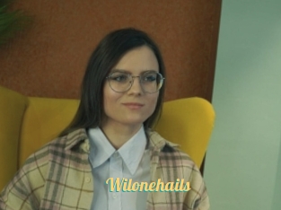 Wilonehails