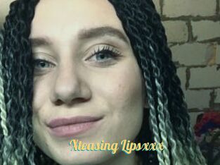 Xteasing_Lipsxxx