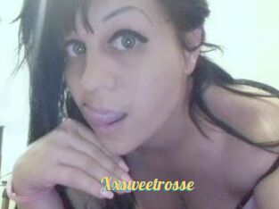 Xxsweetrosse